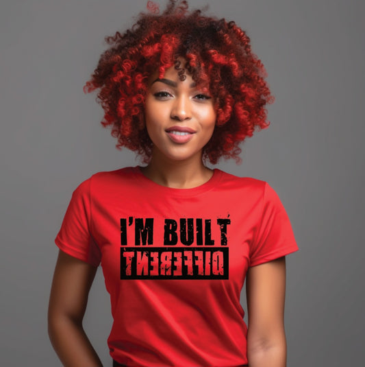 The I'm Built Different T-shirt